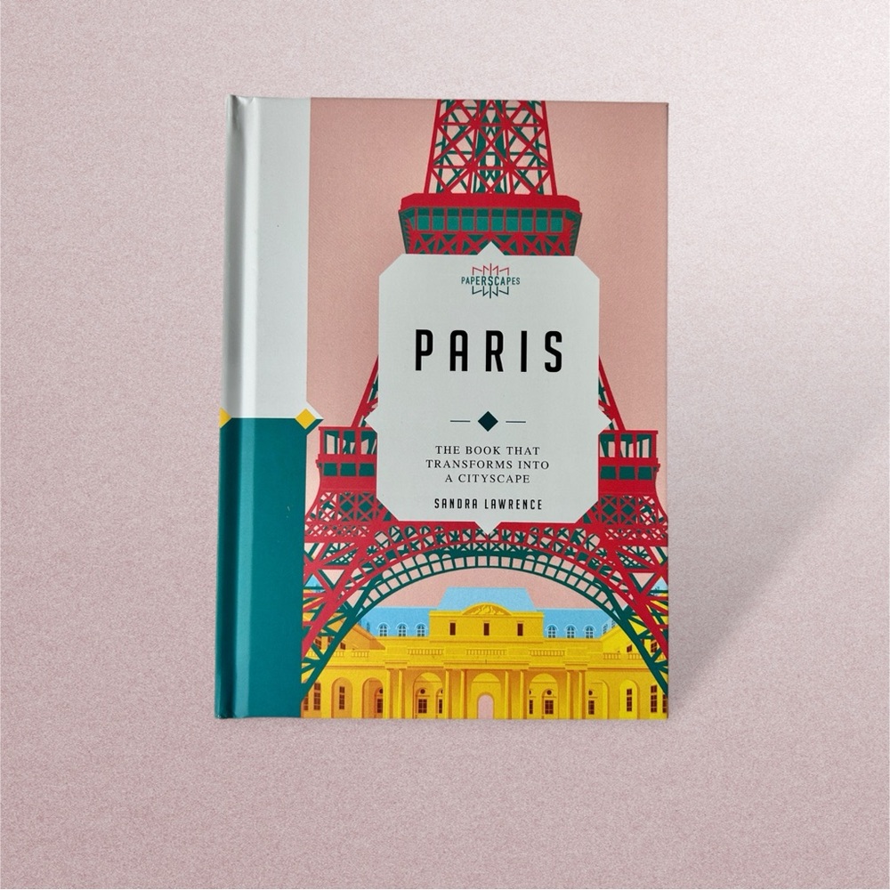 Paperscapes: Paris: The Book That Transforms Into a Cityscape